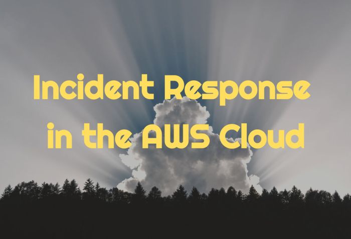 Aws security incident response