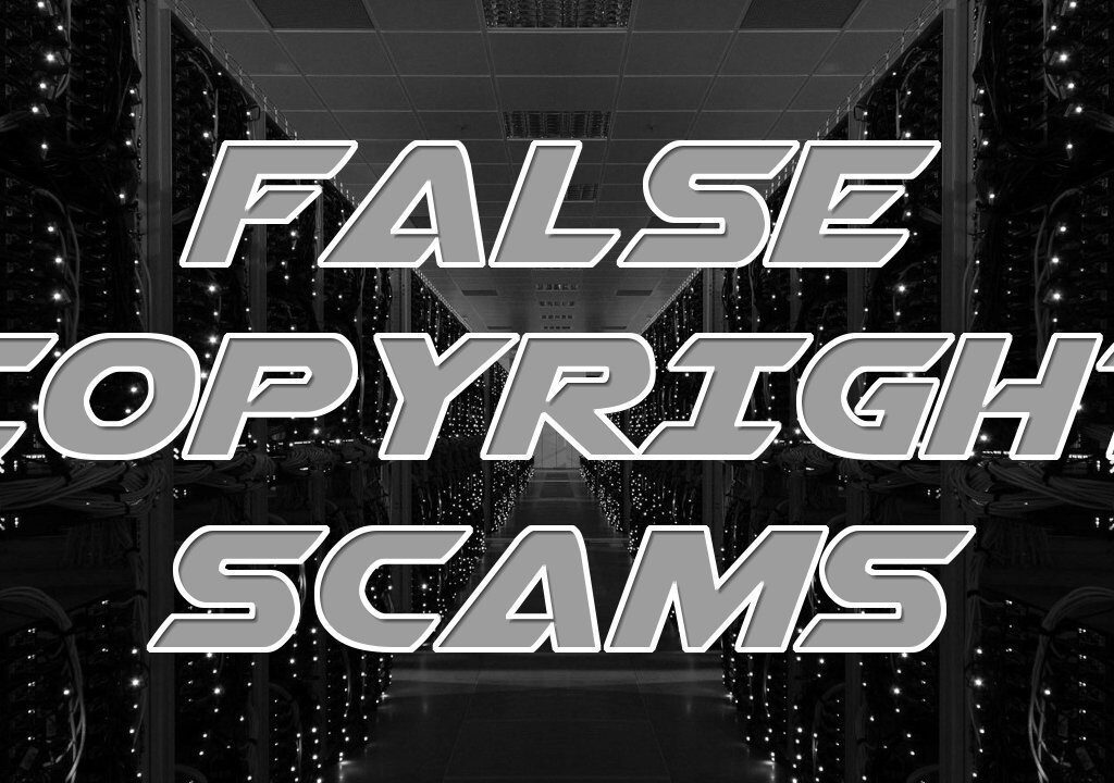 Beware of Fake Copyright Claims